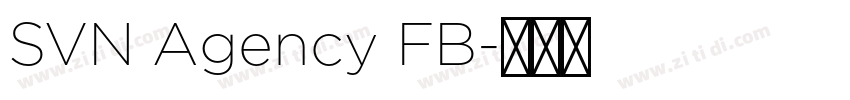 SVN Agency FB字体转换